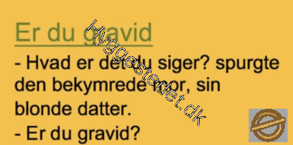 Den unge blonde datter havde været ved lægen….