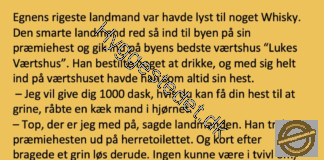 Den rige landmand tog på værtshus med sin præmiehest…