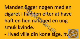 Manden var utro og lå med en ung smuk kvinde i sengen…