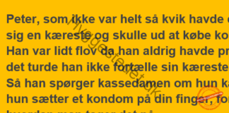 Peter havde fået en kæreste og skulle ned for at købe kondomer for første gang…