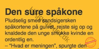 Den sure spåkone.. Den sure spåkone..